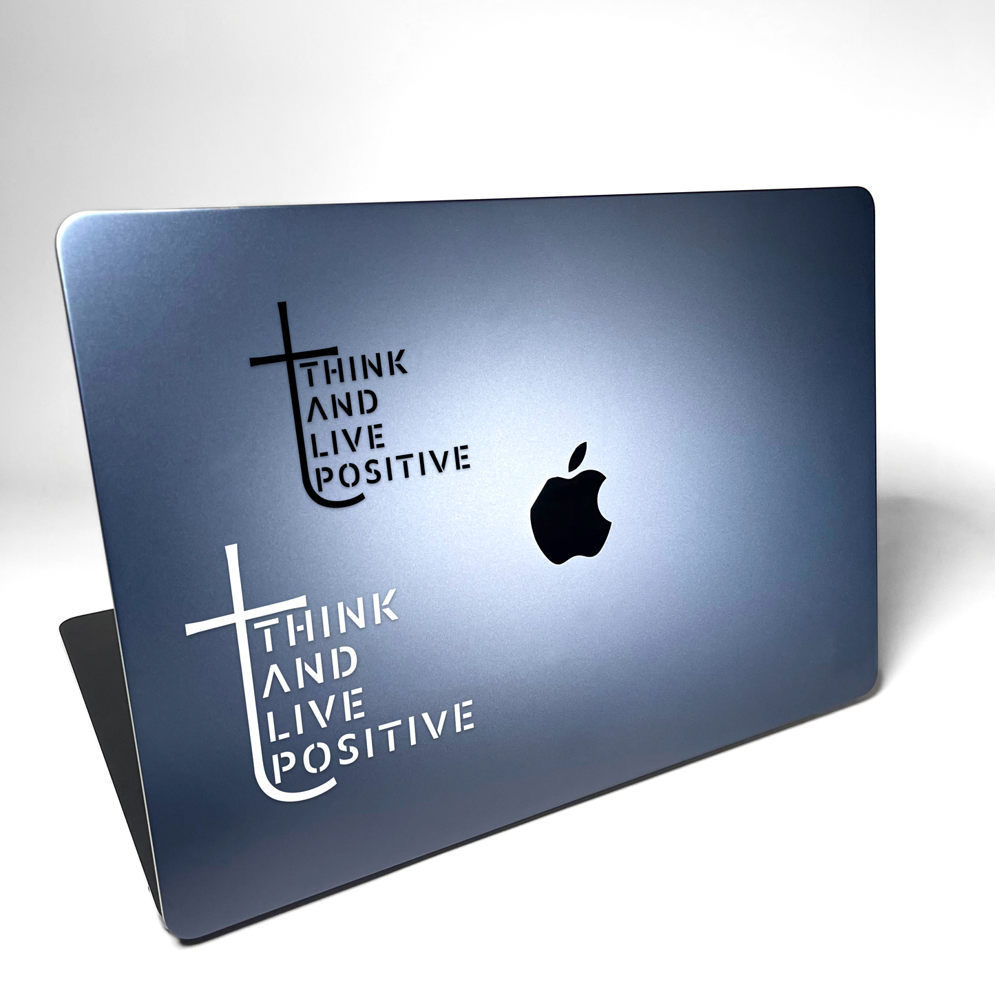 Think And Live Positive - Decal